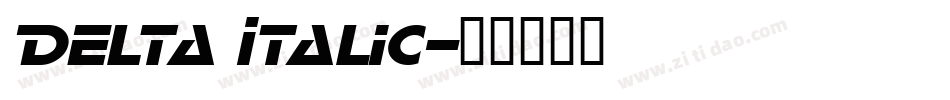 Delta Italic字体转换